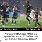 Latest Whitecaps Game October 18 vs. Dallas.